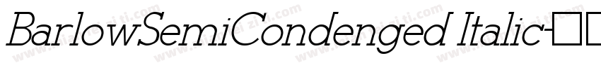 BarlowSemiCondenged Italic字体转换